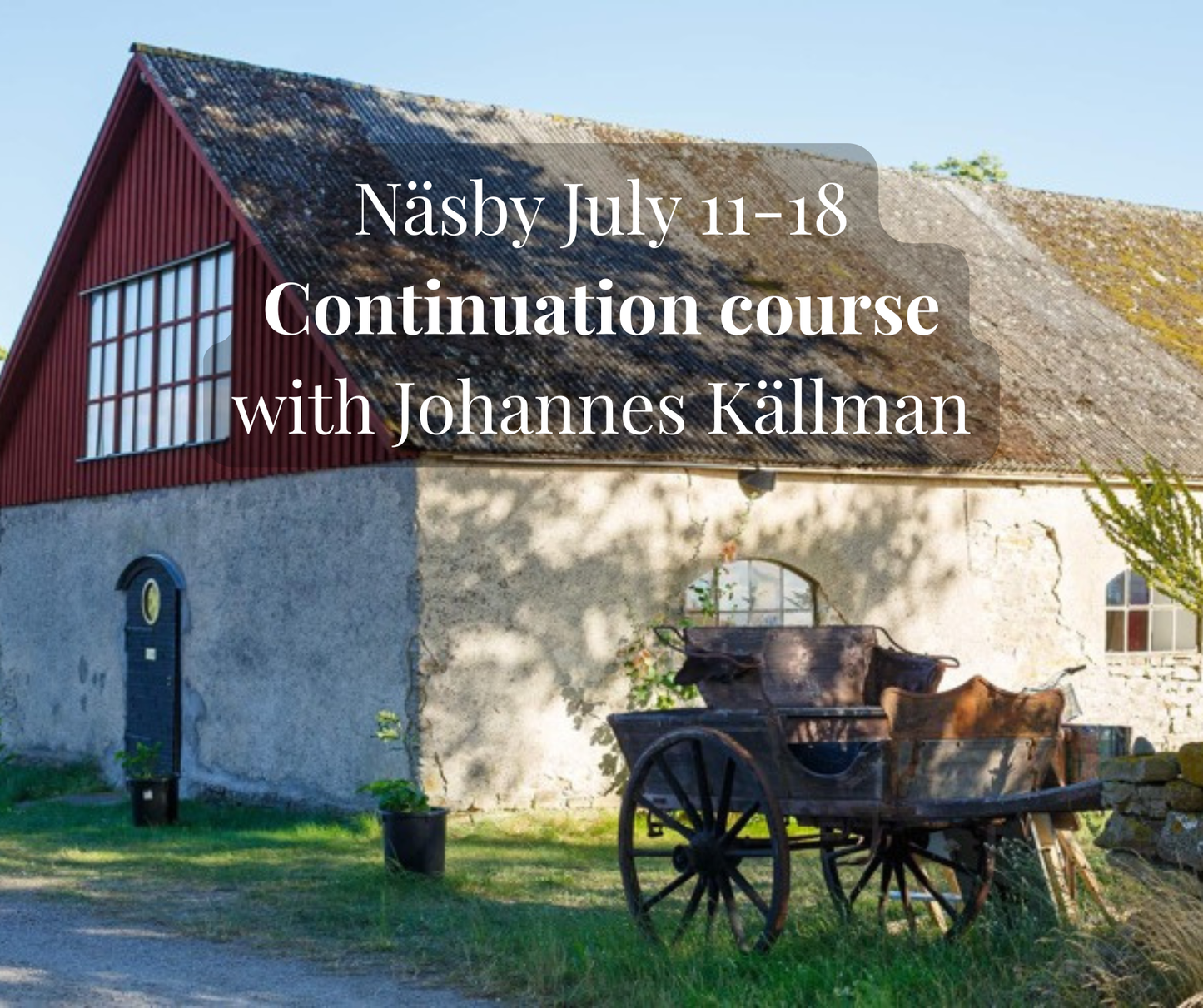 Continuation Course July 11-18, 2026